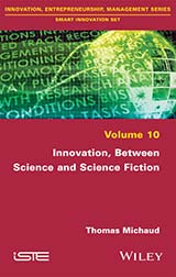 Innovation, Between Science and Science Fiction