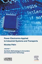 Power Electronics Applied to Industrial Systems and Transports 1
