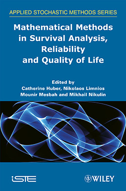 Mathematical Methods in Survival Analysis, Reliability and Quality of Life