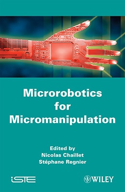 Microrobotics for Micromanipulation