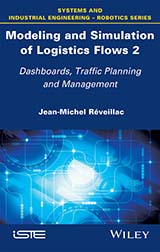 Modeling and Simulation of Logistics Flows 2