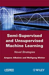 Semi-Supervised and Unsupervised Machine Learning