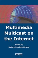 Multimedia Multicast on The Internet